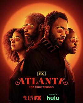 亚特兰大 最终季,亚特兰大 第四季 Atlanta Season 4海报