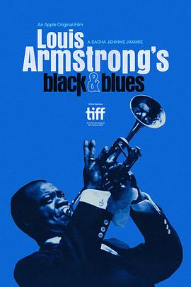 路易斯·阿姆斯特朗的黑人形象与蓝调音乐在线观看