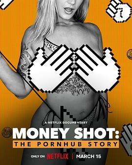 千金一发：Pornhub的故事海报