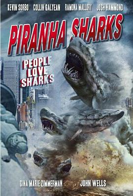 食人鲨 Piranha Sharks(恐怖片)