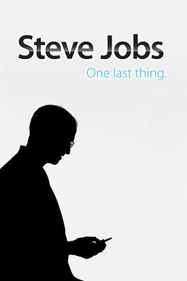 Jobs: The Last Thing